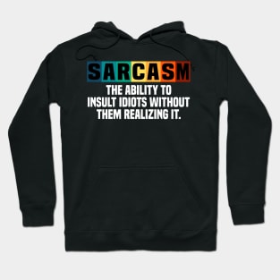 Sarcasm Naughty Sarcastic Saying Vintage Hoodie